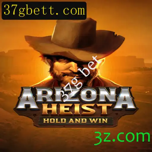 Explorando ArizonaHeist: O Novo Jogo de Apostas que Está Agitando o Cenário com o 37g Bet