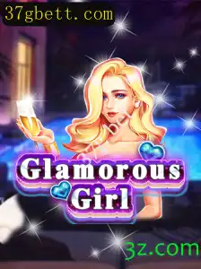 Descubra o Fascinante Jogo GlamorousGirl e o 37g Bet