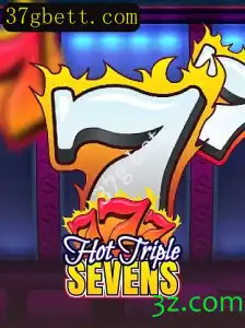 Explorando o Jogo HotTripleSevens e a Estratégia 37g Bet